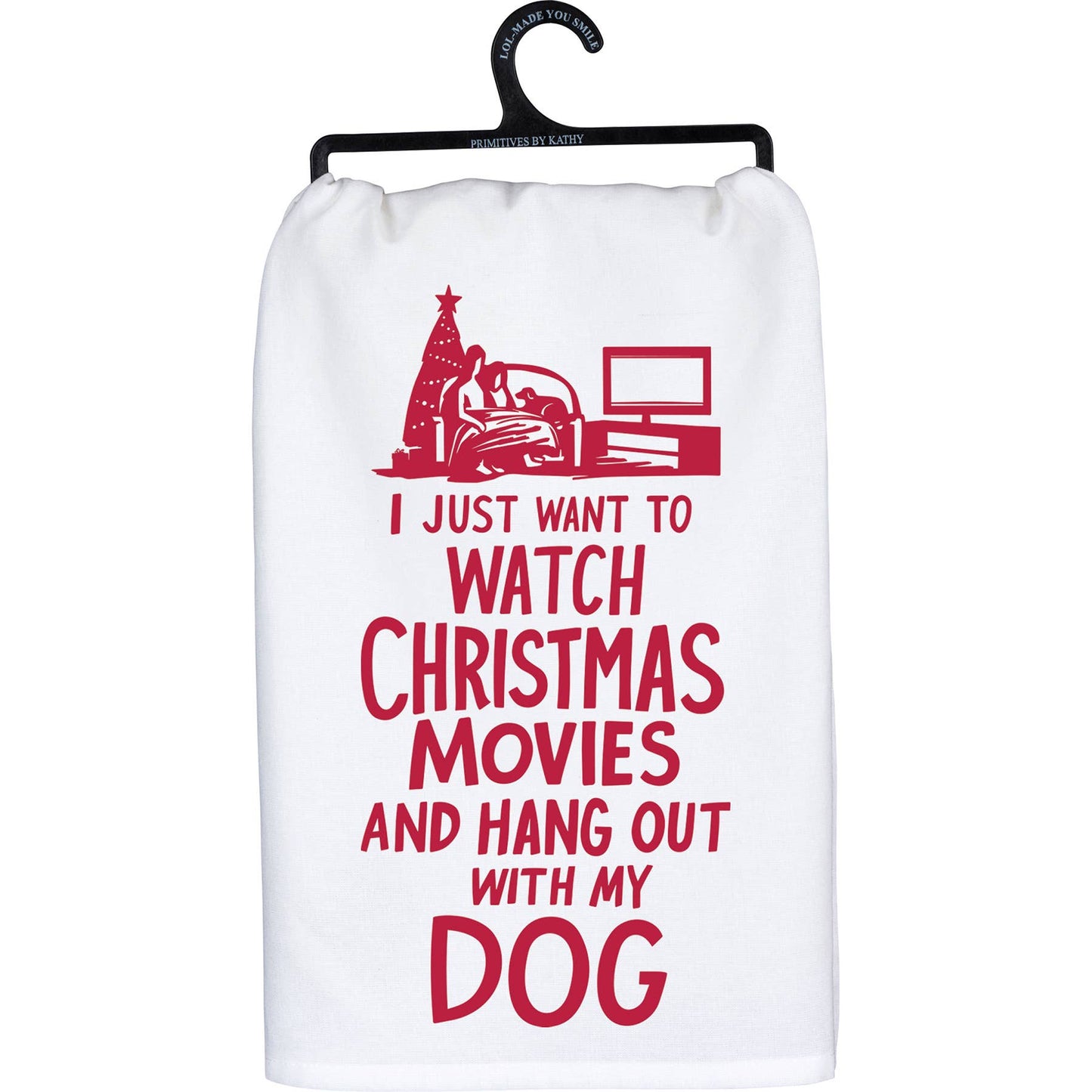 Just Want To Hang Out With My Dog Kitchen Towel